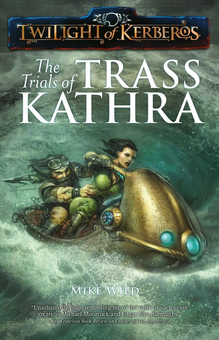 The Trials of Trass Kathra