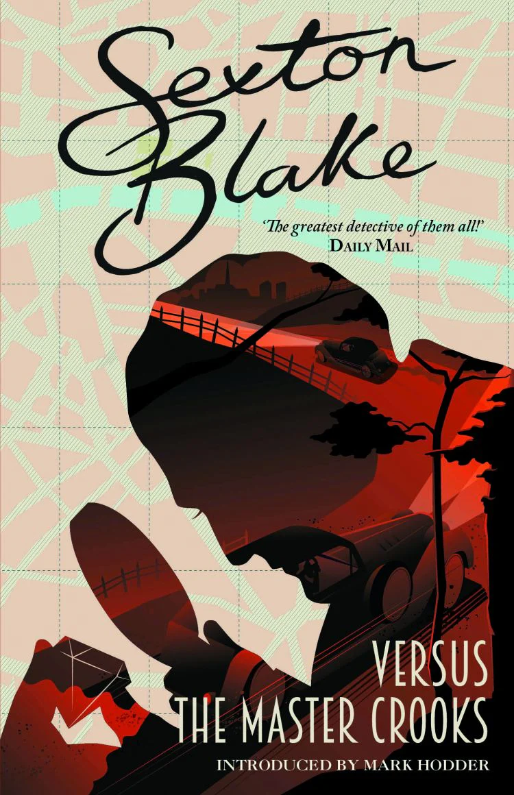 Sexton Blake versus the Master Crooks