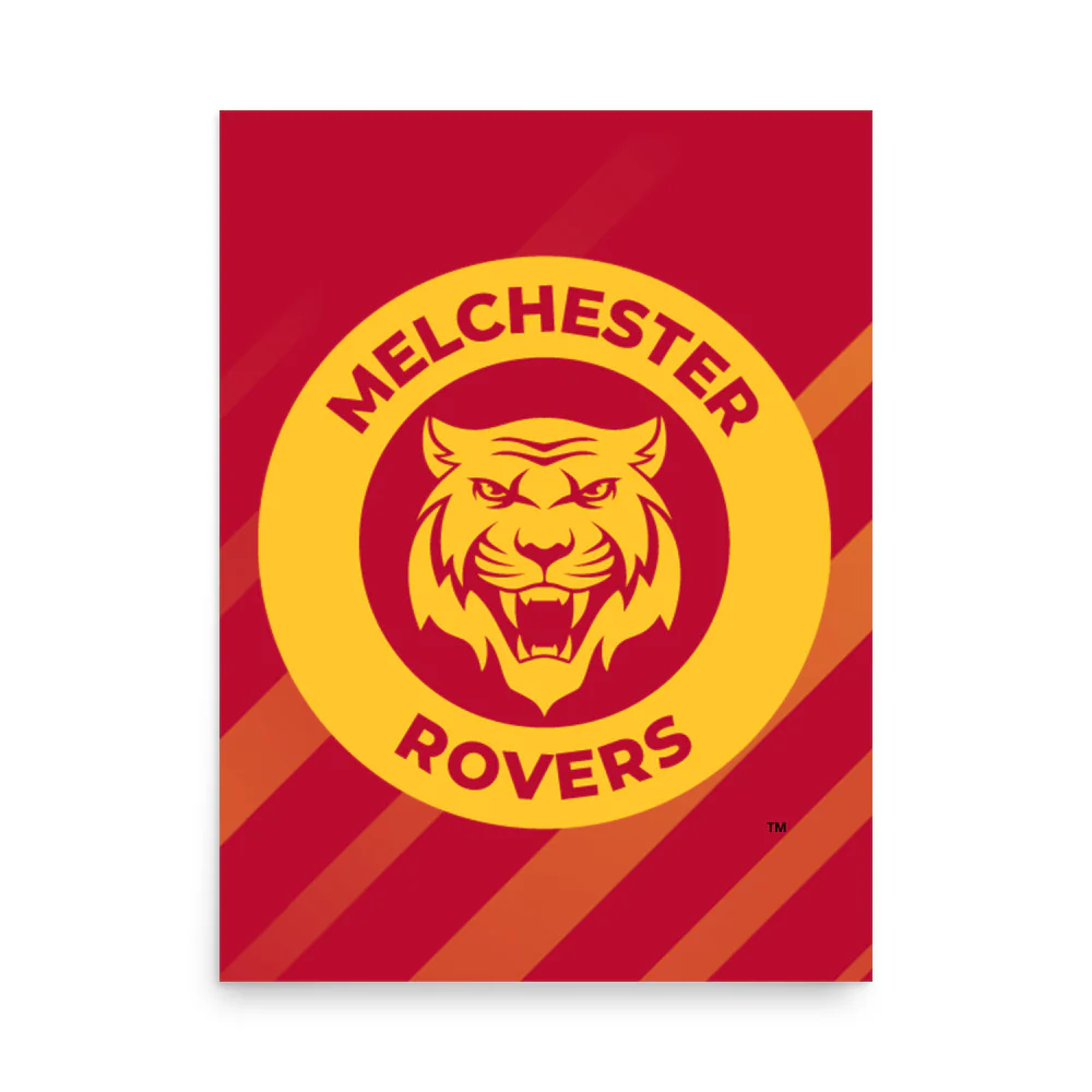 Melchester Rovers Poster