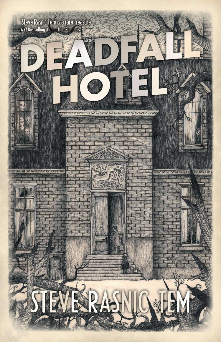 Deadfall Hotel