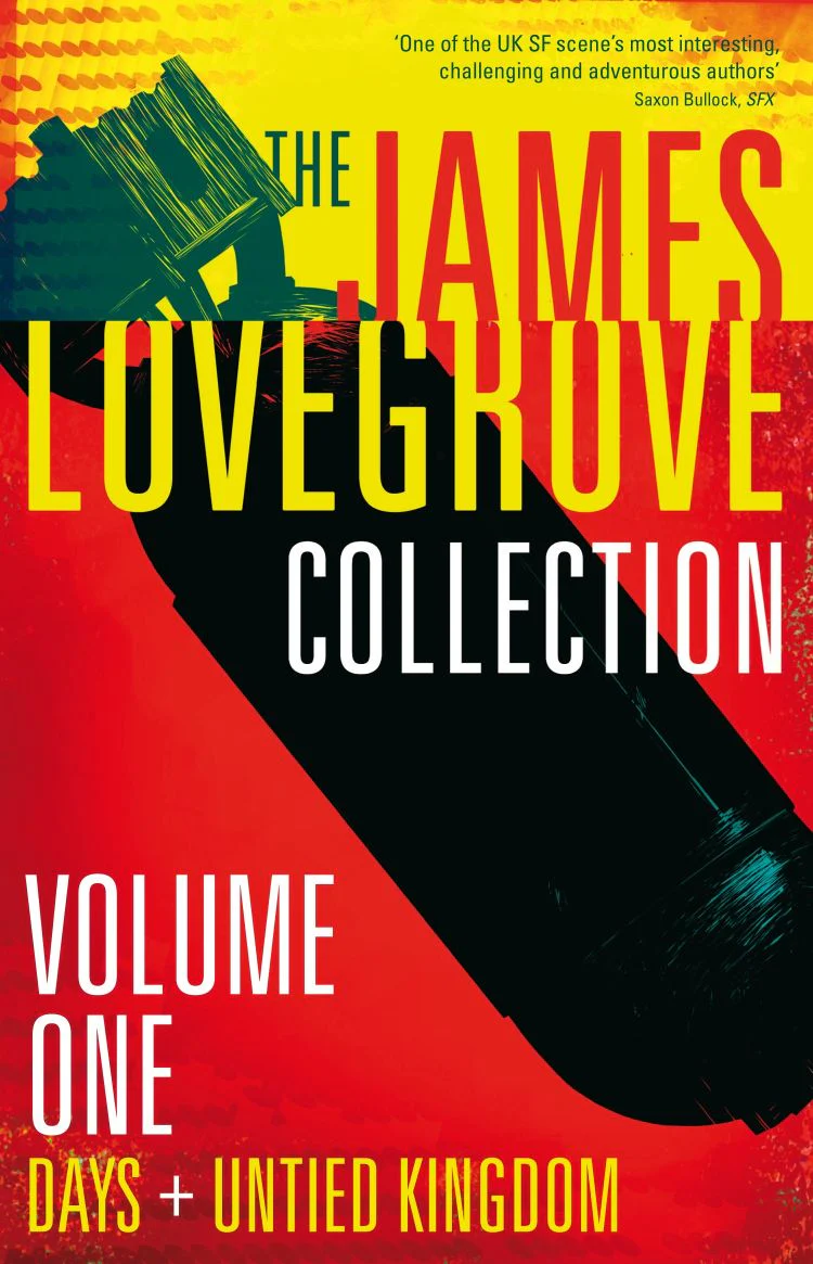 The James Lovegrove Collection, Volume One: Days and United Kingdom