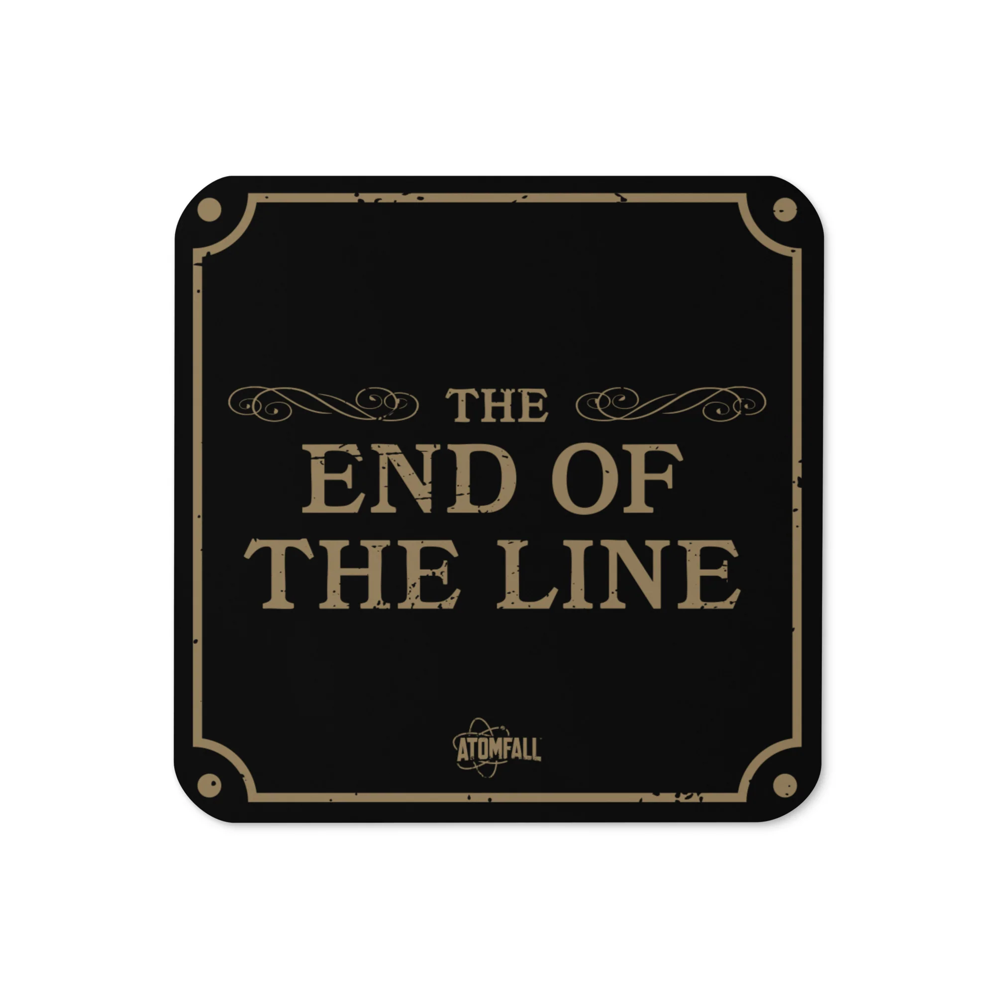 The End of the Line Pub Coaster